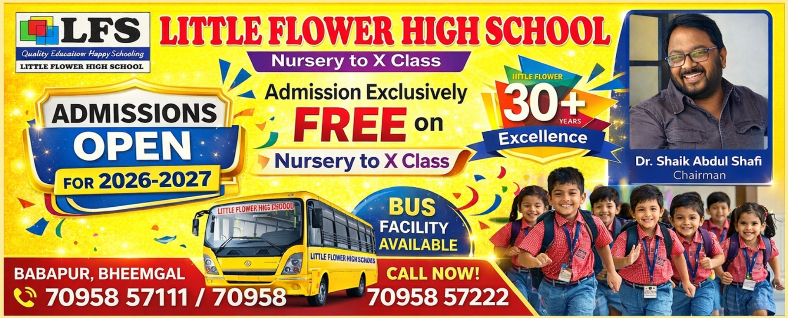 Little Flower High School Bheemgal — Admissions Open 2026-2027, Nursery to X, Bus facility, Babapur Bheemgal. Call 70958 57111, 70958 57222